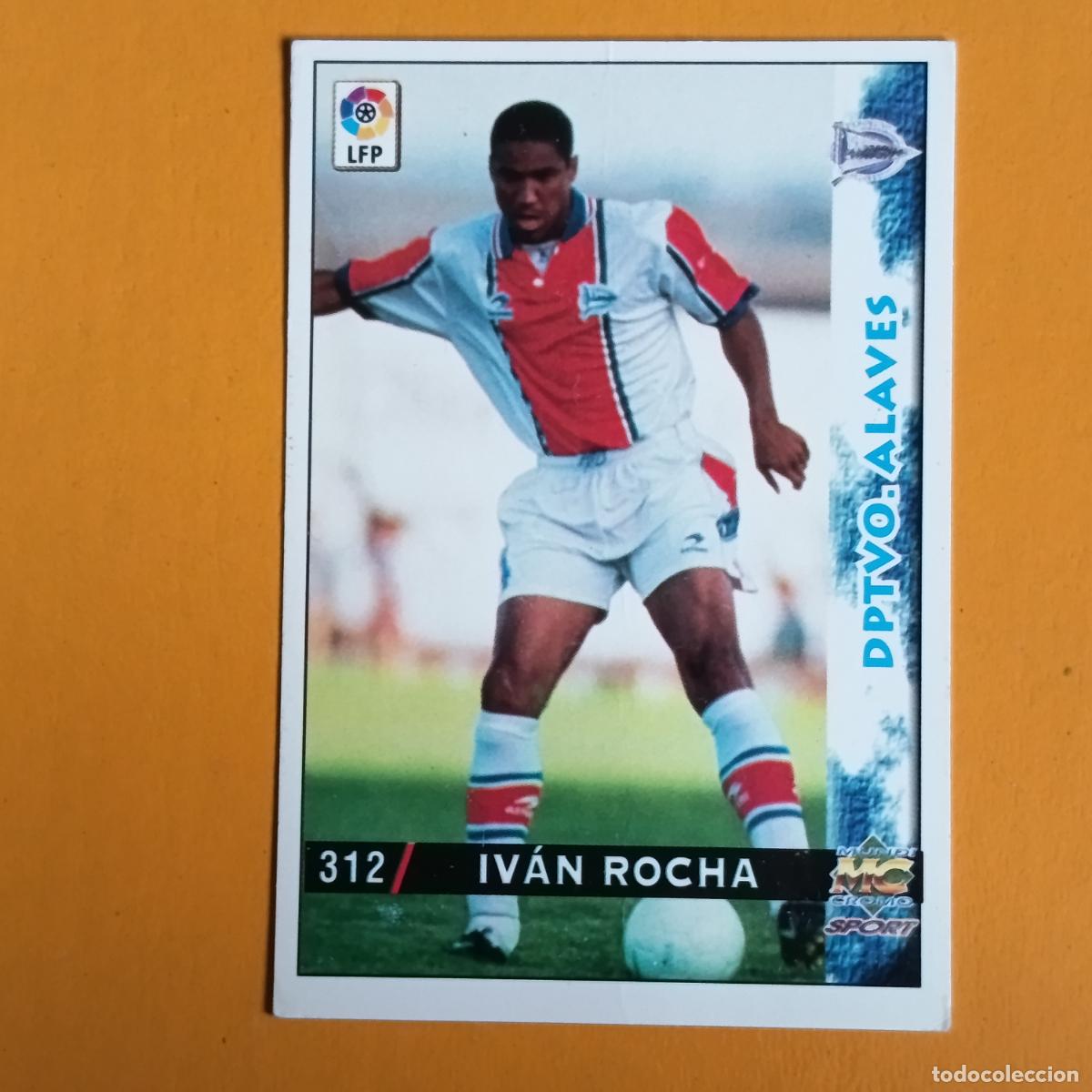 Cromos de F&uacute;tbol: 312 IV&Aacute;N ROCHA. DEPORTIVO ALAV&Eacute;S. LAS FICHAS DE LA LIGA 98-99. MUNDICROMO