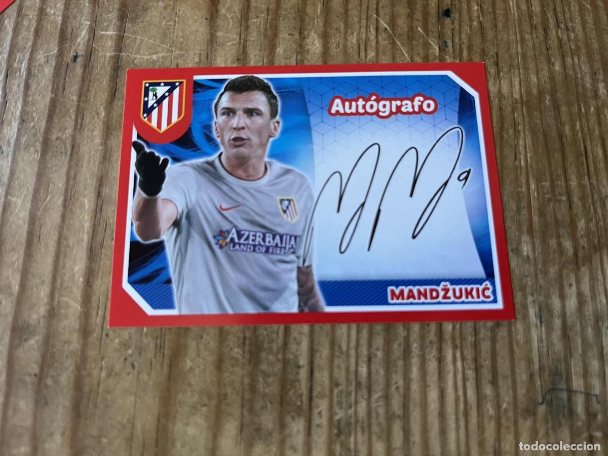 Cromos de F&uacute;tbol: CROMO SIN PEGAR NUNCA PEGADO COLECCION OFICIAL ATLETICO MADRID 2014 2015 # 139 MANDZUKIC AUTOGRAFO