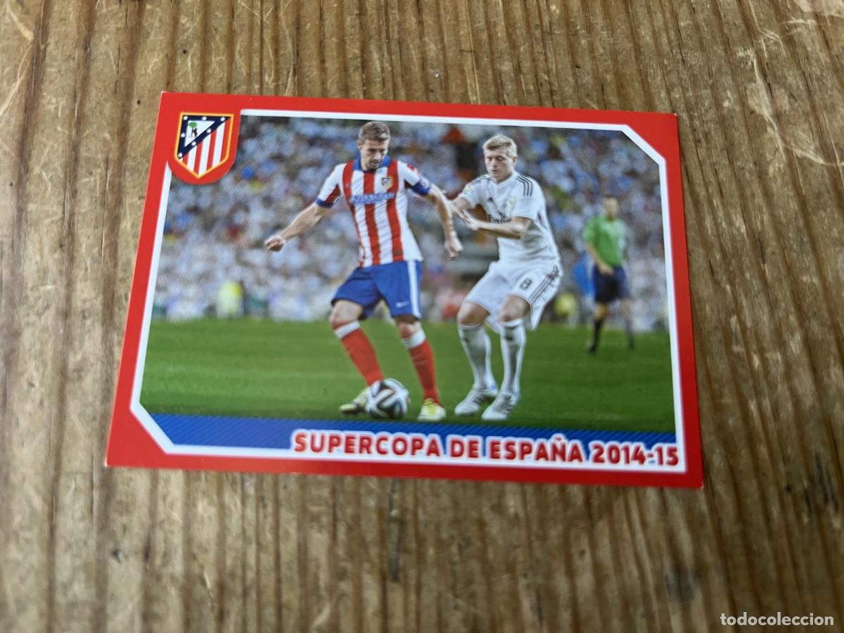Cromos de F&uacute;tbol: CROMO SIN PEGAR NUNCA PEGADO COLECCION OFICIAL ATLETICO MADRID 2014 2015 # 157 SUPERCOPA ESPA&Ntilde;A
