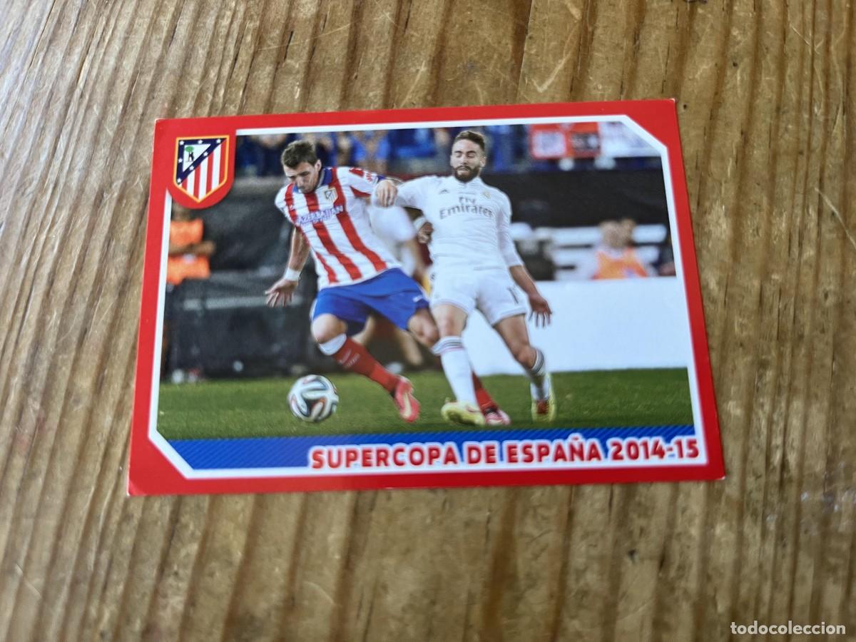 Cromos de F&uacute;tbol: CROMO SIN PEGAR NUNCA PEGADO COLECCION OFICIAL ATLETICO MADRID 2014 2015 # 158 SUPERCOPA ESPA&Ntilde;A