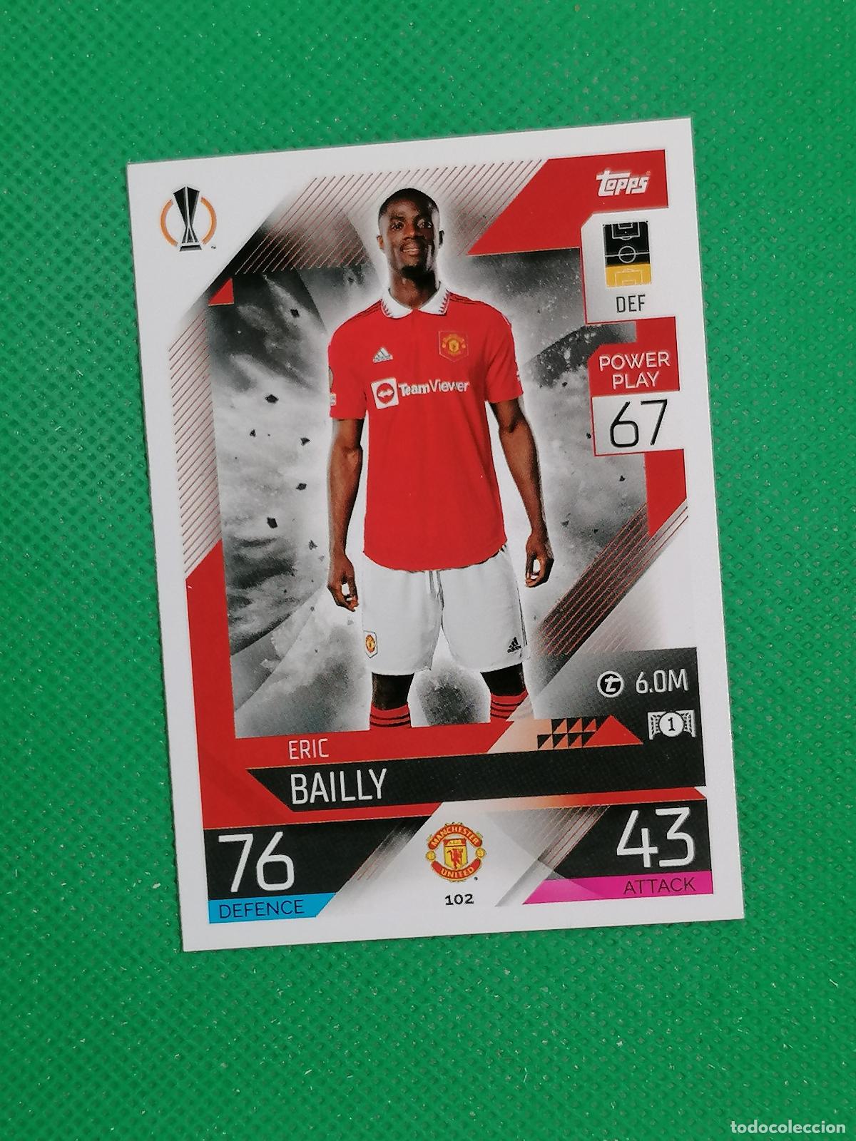 Cromos de F&uacute;tbol: 102 ERIC BAILLY MANCHESTER UNITED ⚽ TOPPS MATCH ATTAX CHAMPIONS 2022 2023 22 23 ⚽