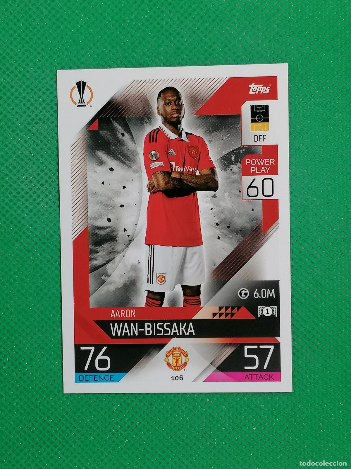 Cromos de F&uacute;tbol: 106 AARON WAN - BISSAKA MANCHESTER UNITED ⚽ TOPPS MATCH ATTAX CHAMPIONS 2022 2023 22 23 ⚽