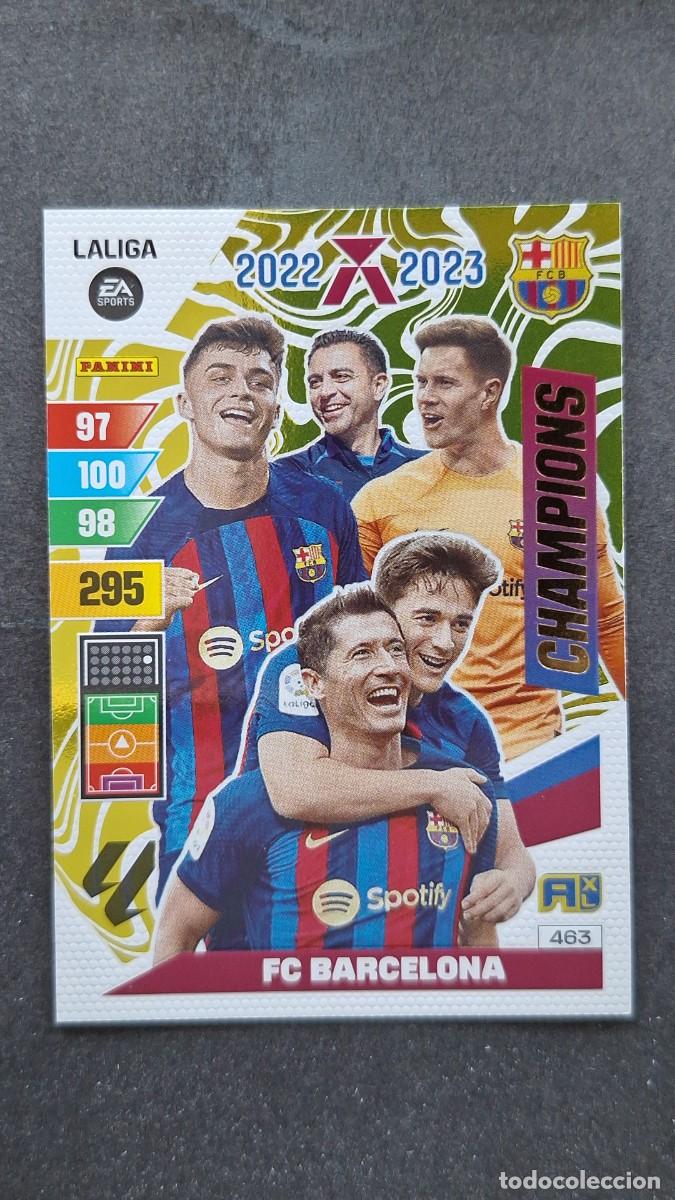 Cromos de F&uacute;tbol: L1 F. C. BARCELONA CHAMPIONS 2022 2023 463 ADRENALYN XL LIGA 2023/2024 23 24 PANINI