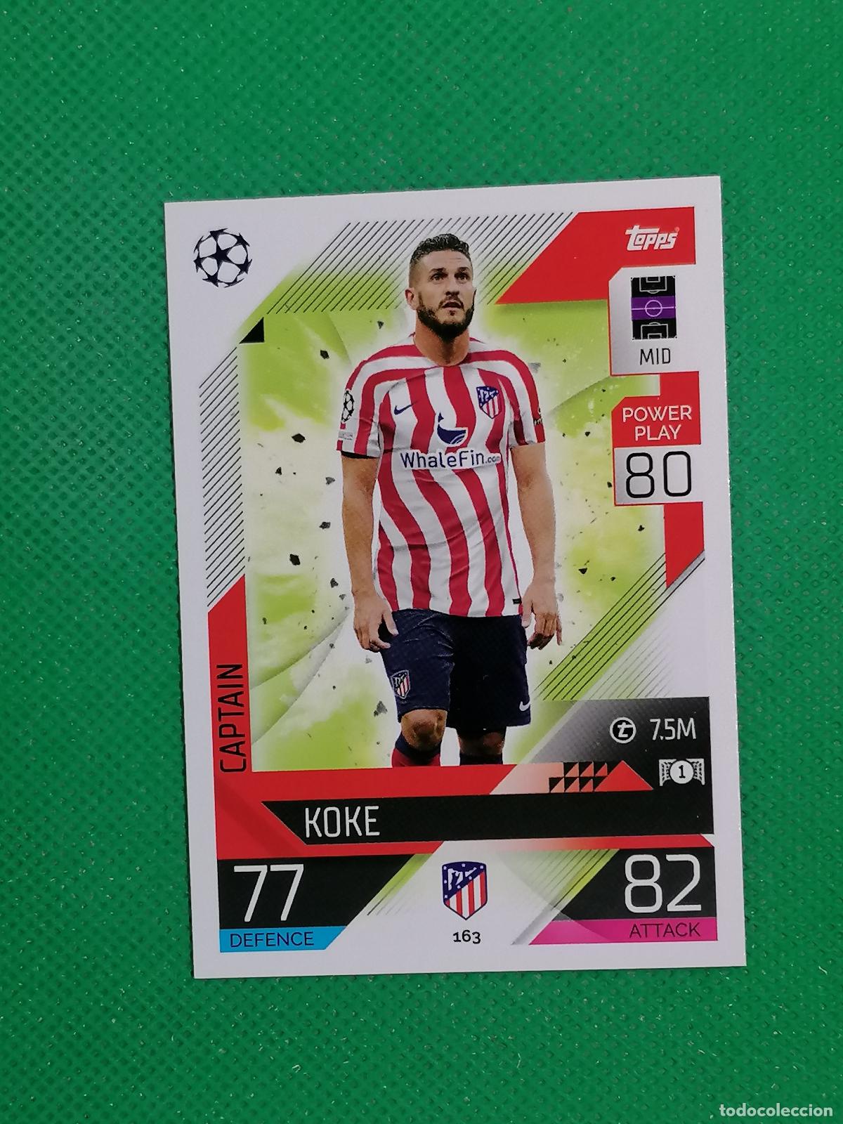 Figurine di Calcio: 163 KOKE ATLETICO DE MADRID ⚽ TOPPS MATCH ATTAX CHAMPIONS 2022 2023 22 23 ⚽