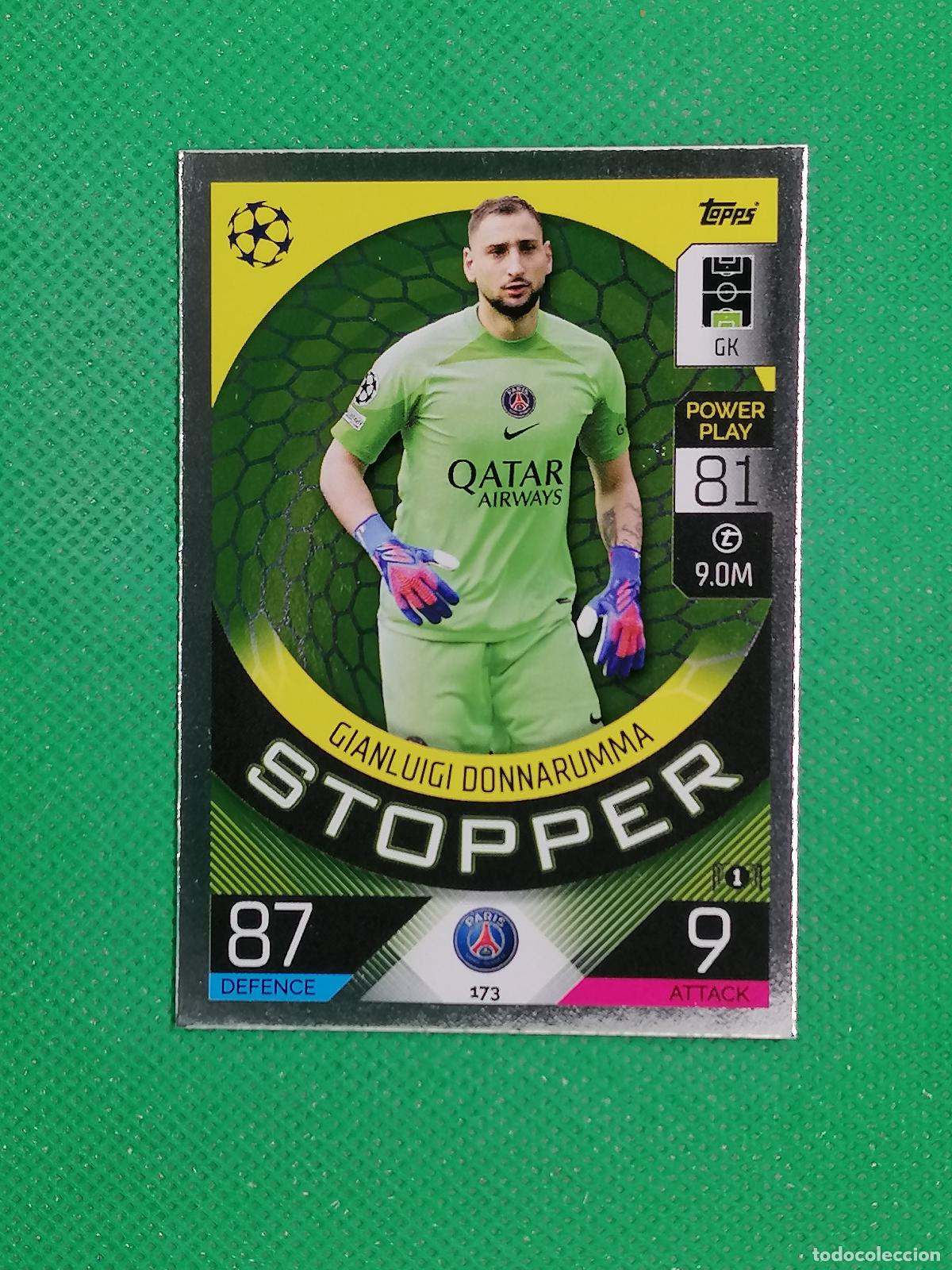 Cromos de F&uacute;tbol: 173 DONNARUMMA STOPPER PARIS PSG ⚽ TOPPS MATCH ATTAX CHAMPIONS 2022 2023 22 23 ⚽