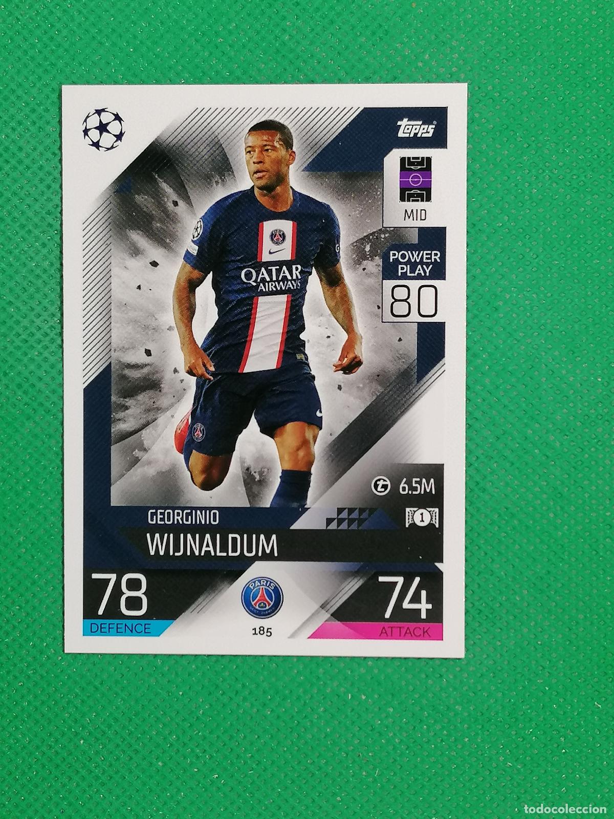 Cromos de F&uacute;tbol: 185 GEORGINIO WIJNALDUM PARIS PSG ⚽ TOPPS MATCH ATTAX CHAMPIONS 2022 2023 22 23 ⚽