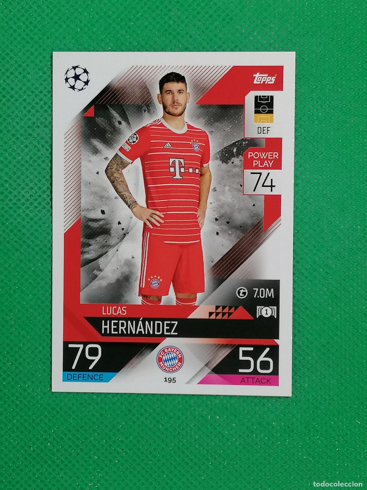 Cromos de F&uacute;tbol: 195 LUCAS HERNANDEZ BAYERN MUNICH ⚽ TOPPS MATCH ATTAX CHAMPIONS 2022 2023 22 23 ⚽