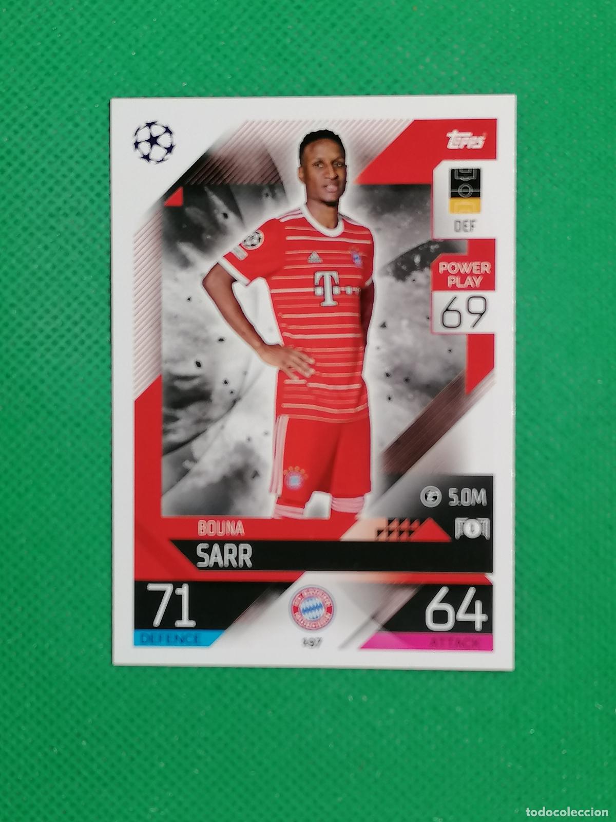Cromos de F&uacute;tbol: 197 BOUNA SARR BAYERN MUNICH ⚽ TOPPS MATCH ATTAX CHAMPIONS 2022 2023 22 23 ⚽
