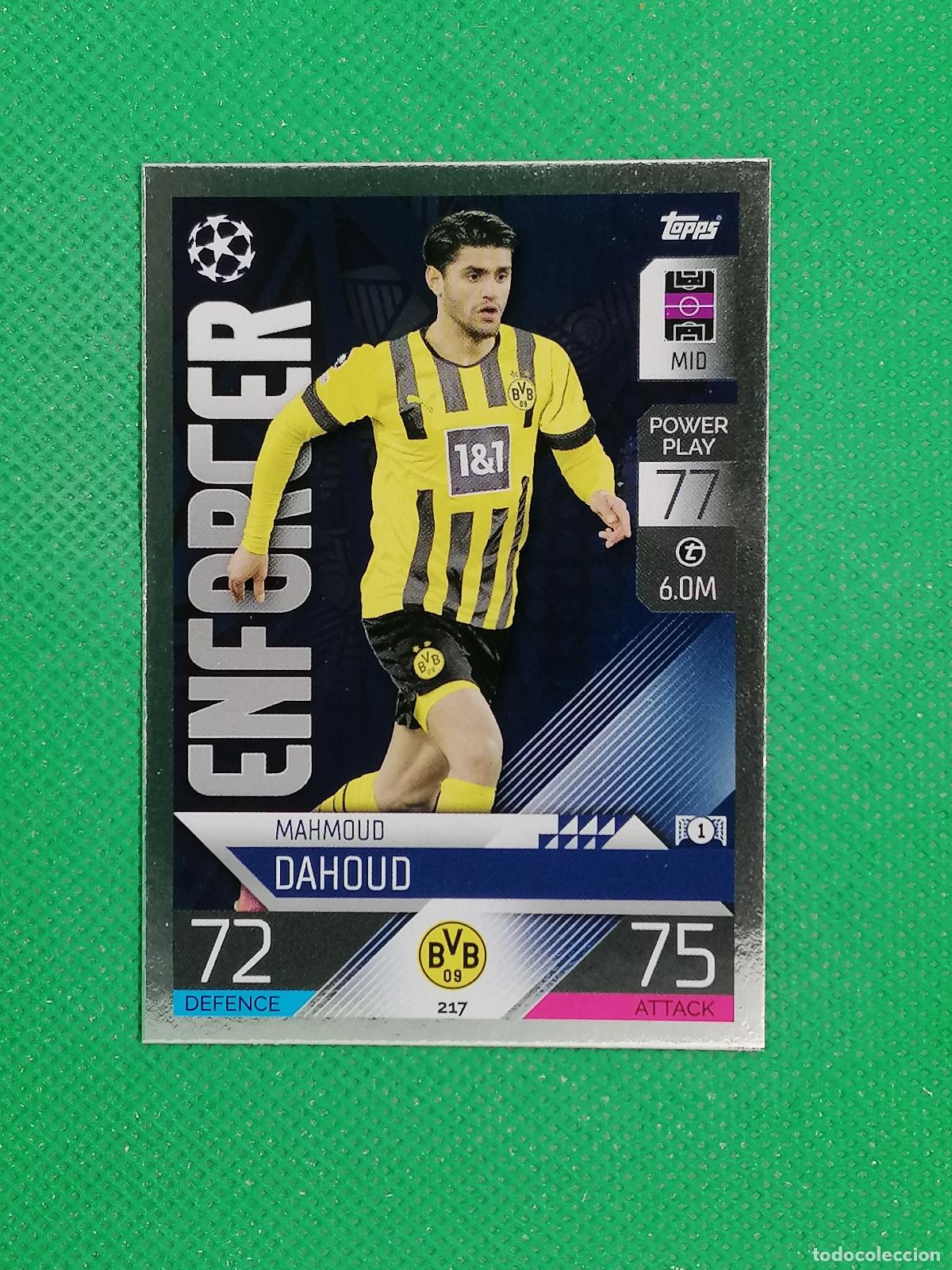 Cromos de F&uacute;tbol: 217 MAHMOUD DAHOUD ENFORCER BORUSSIA DORTMUND ⚽ TOPPS MATCH ATTAX CHAMPIONS 2022 2023 22 23 ⚽