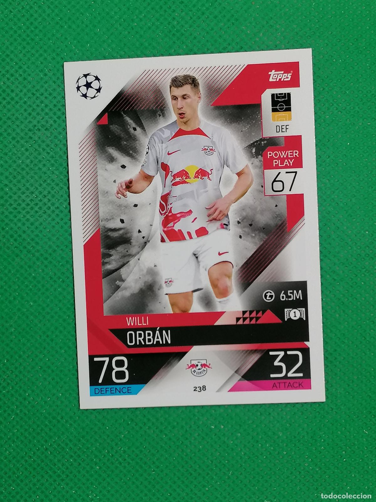 Cromos de F&uacute;tbol: 238 WILLI ORBAN LEIPZIG ⚽ TOPPS MATCH ATTAX CHAMPIONS 2022 2023 22 23 ⚽