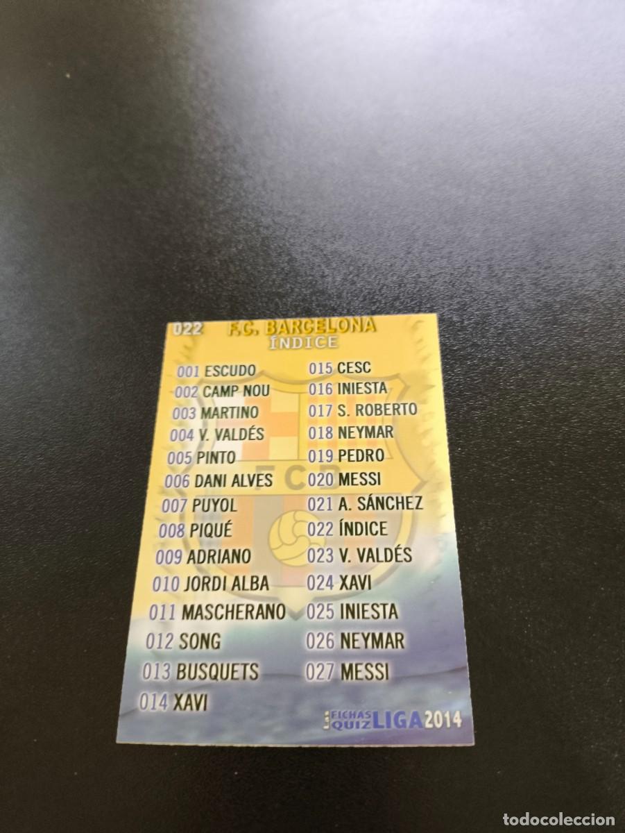 Cromos de F&uacute;tbol: 22 INDICE BARCELONA MUNDICROMO LIGA 2013 2014 13 14 NO PANINI ESTE
