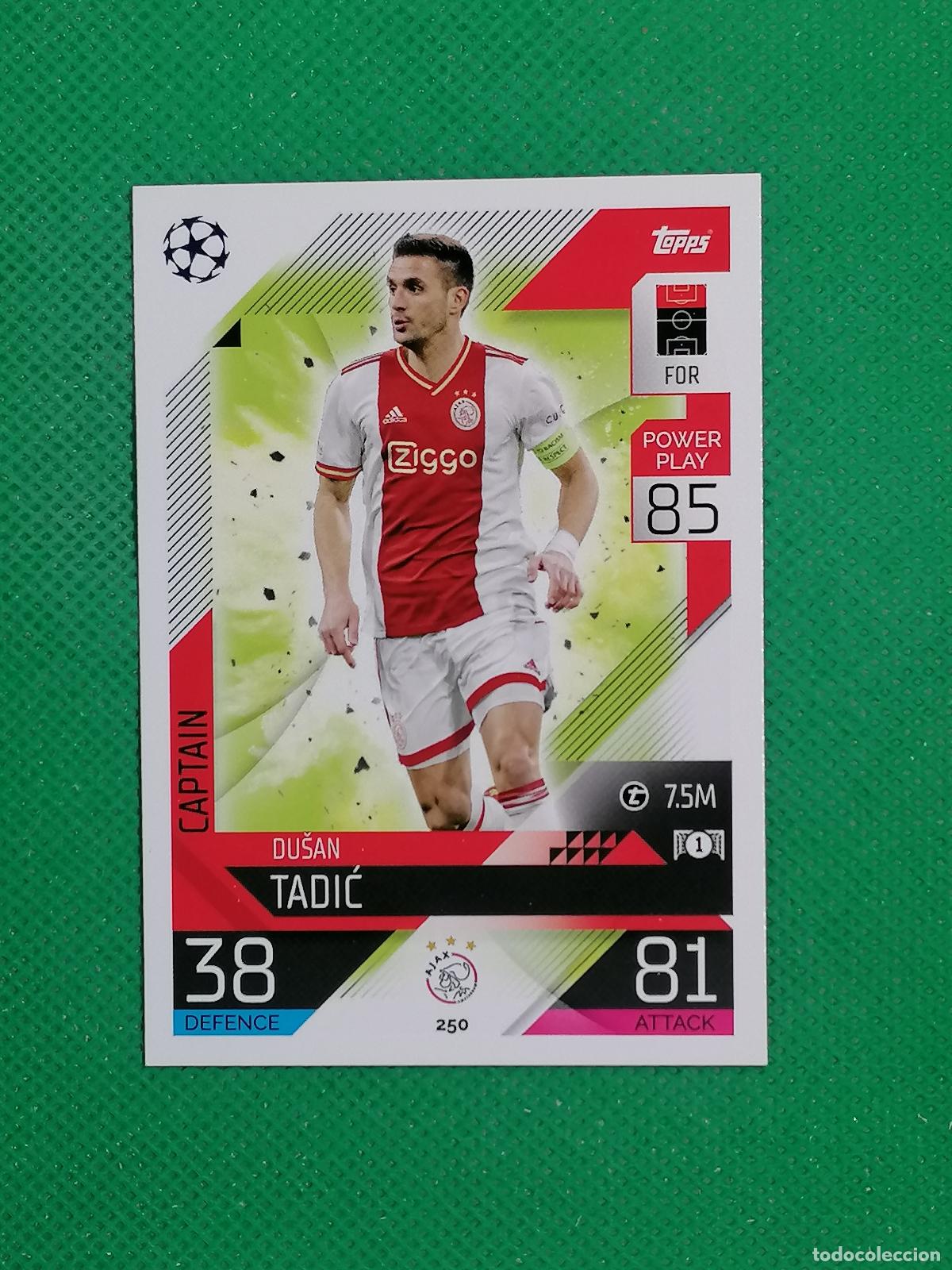Cromos de F&uacute;tbol: 250 DUSAN TADIC AJAX ⚽ TOPPS MATCH ATTAX CHAMPIONS 2022 2023 22 23 ⚽