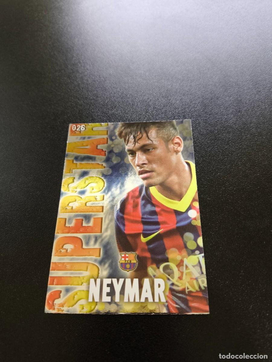 Cromos de F&uacute;tbol: 26 NEYMAR SUPERSTAR FONDO BRILLO LISO BARCELONA MUNDICROMO LIGA 2013 2014 13 14 NO PANINI ESTE