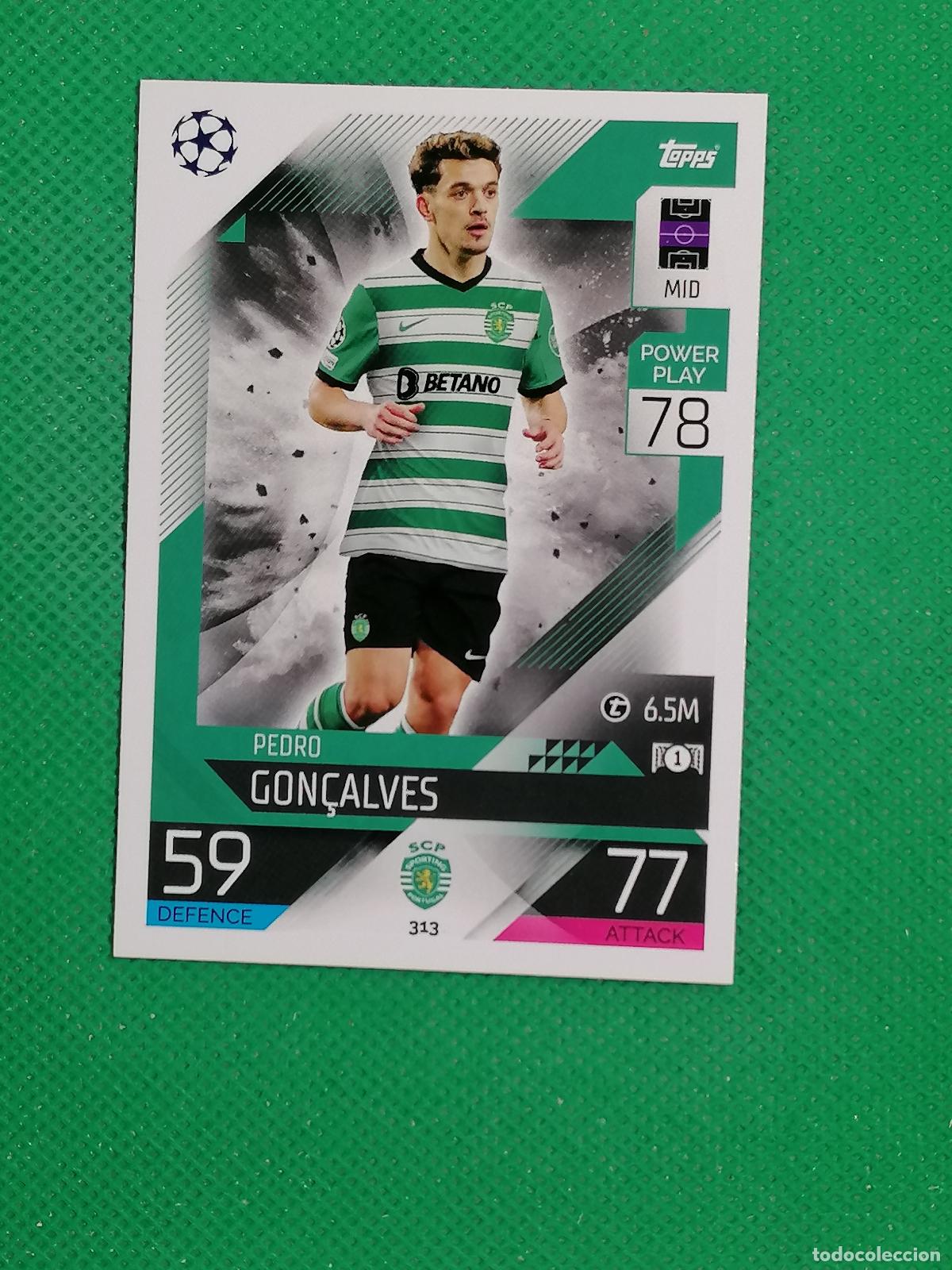 Cromos de F&uacute;tbol: 313 PEDRO GONCALVES SPORTING PORTUGAL ⚽ TOPPS MATCH ATTAX CHAMPIONS 2022 2023 22 23 ⚽