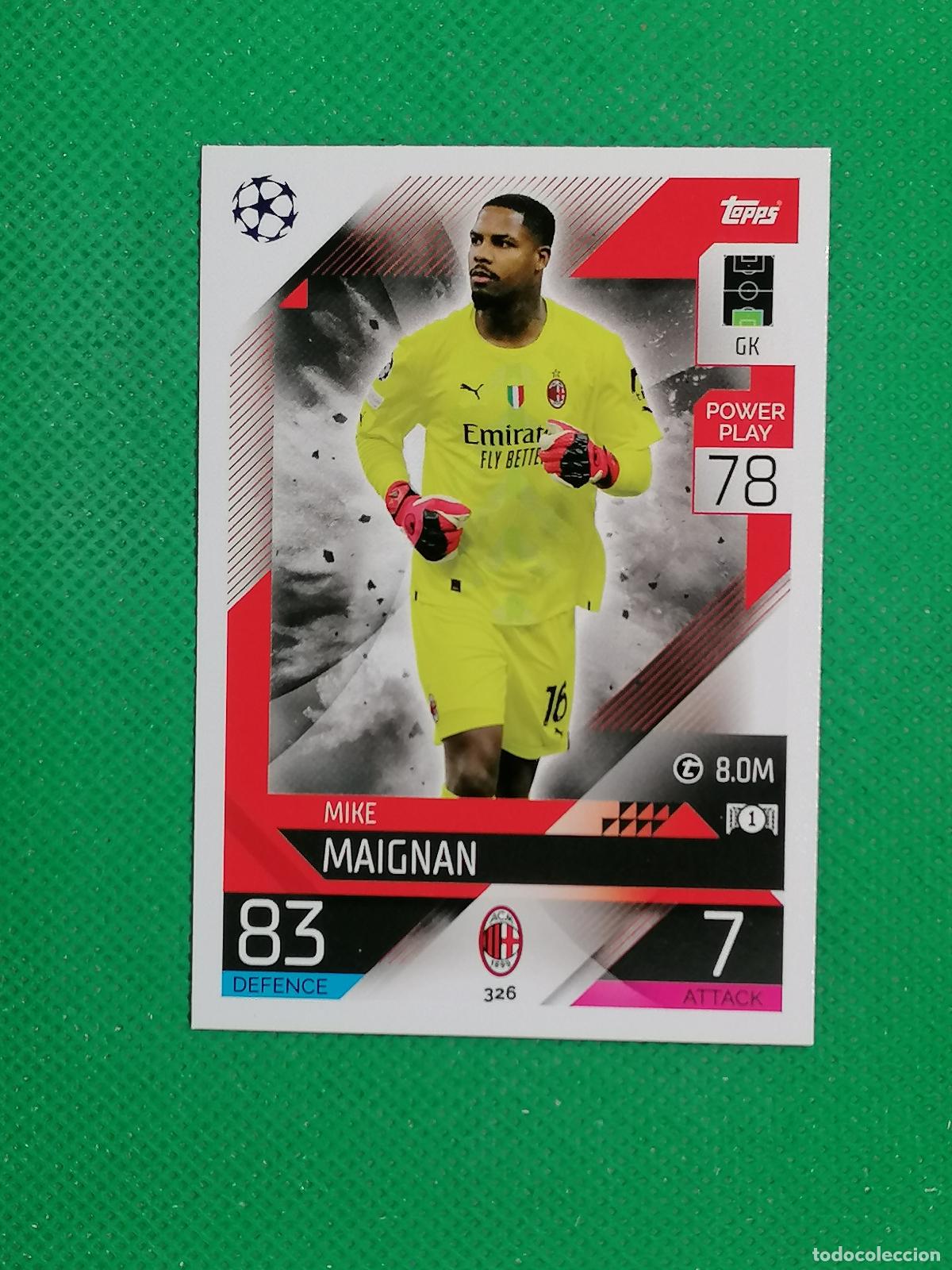Cromos de F&uacute;tbol: 326 MIKE MAIGNAN MILAN ⚽ TOPPS MATCH ATTAX CHAMPIONS 2022 2023 22 23 ⚽