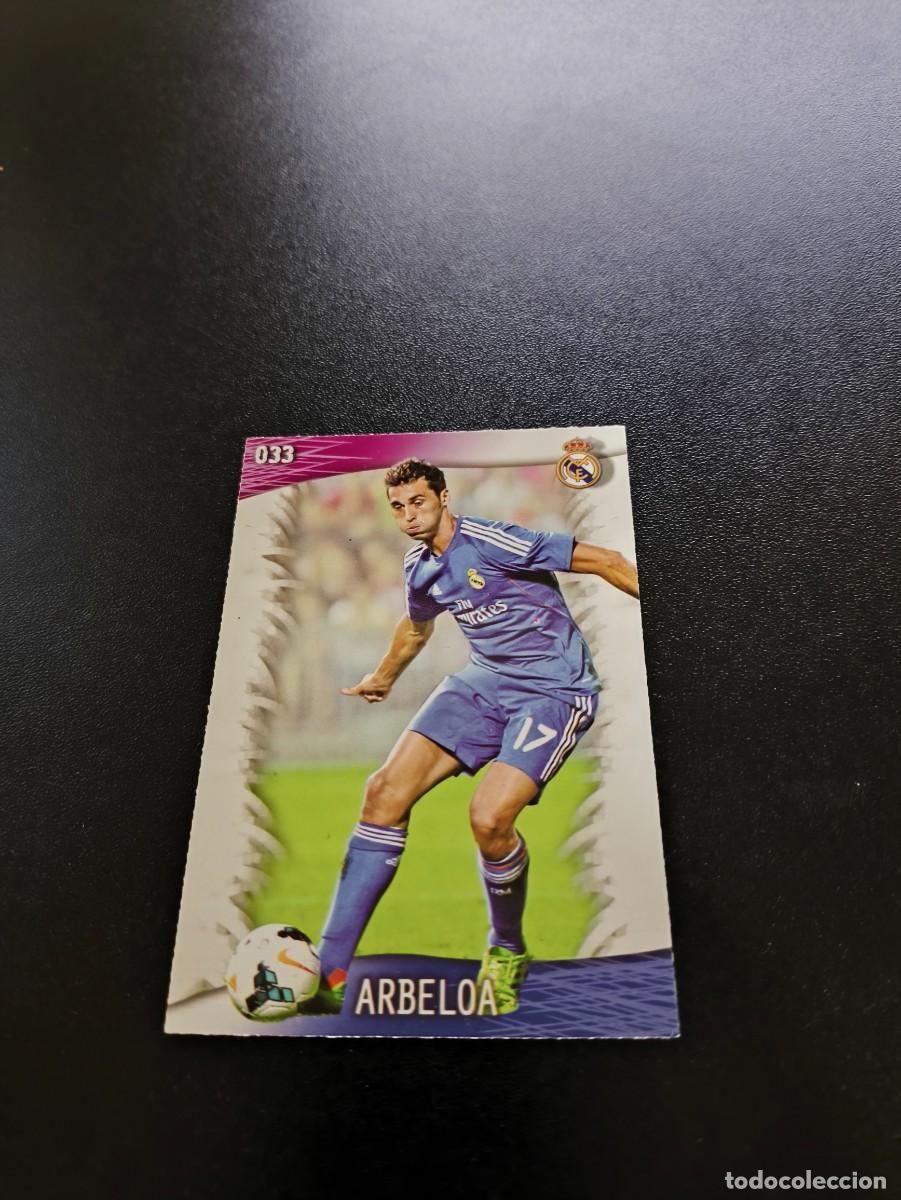 Cromos de Futebol: 33 ARBELOA REAL MADRID MUNDICROMO LIGA 2013 2014 13 14 NO PANINI ESTE