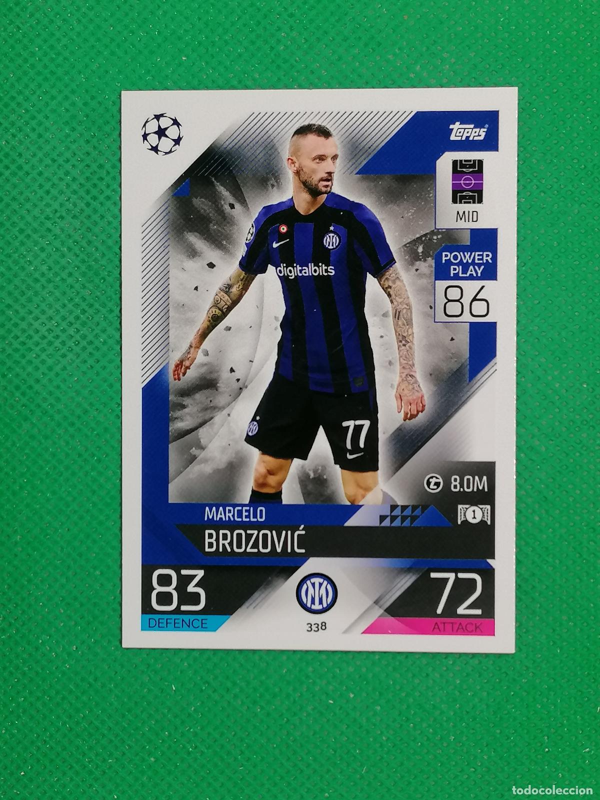 Cromos de F&uacute;tbol: 338 MARCELO BROZOVIC INTER MILAN ⚽ TOPPS MATCH ATTAX CHAMPIONS 2022 2023 22 23 ⚽