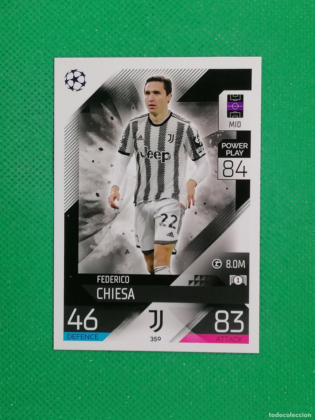 Cromos de F&uacute;tbol: 350 FEDERICO CHIESA JUVENTUS ⚽ TOPPS MATCH ATTAX CHAMPIONS 2022 2023 22 23 ⚽