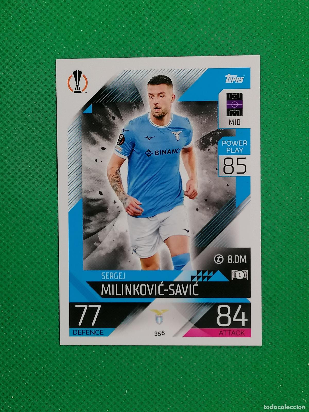 Cromos de F&uacute;tbol: 356 MILINKOVIC SAVIC LAZIO ⚽ TOPPS MATCH ATTAX CHAMPIONS 2022 2023 22 23 ⚽