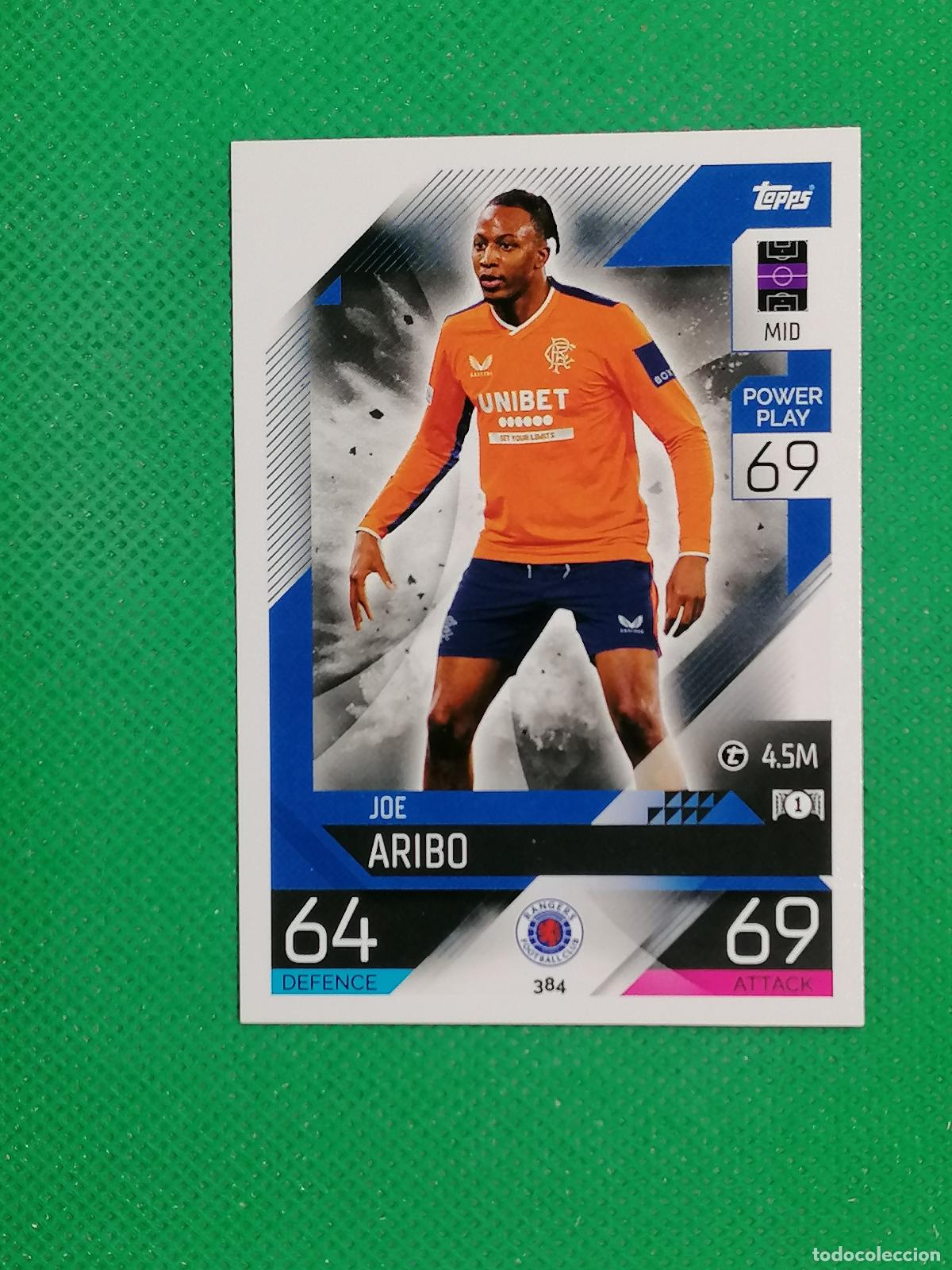 Cromos de F&uacute;tbol: 384 JOE ARIBO RANGERS ⚽ TOPPS MATCH ATTAX CHAMPIONS 2022 2023 22 23 ⚽