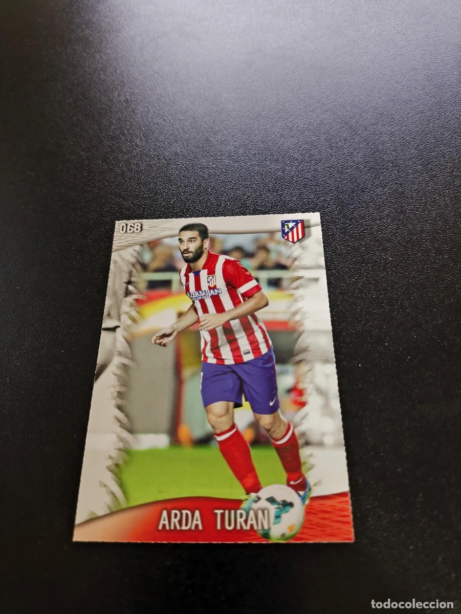 Cromos de F&uacute;tbol: 68 Arda Turan ATLETICO DE MADRID BRILLO LETRAS MUNDICROMO LIGA 2013 2014 13 14 NO PANINI ESTE