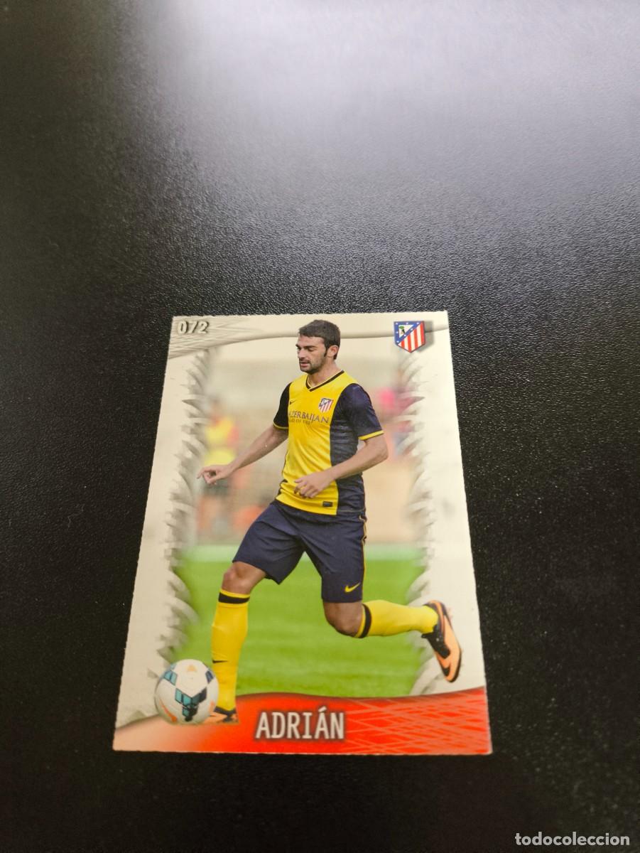 Cromos de F&uacute;tbol: 72 Adri&aacute;n ATLETICO DE MADRID BRILLO LETRAS MUNDICROMO LIGA 2013 2014 13 14 NO PANINI ESTE