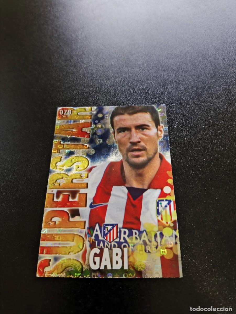 Cromos de F&uacute;tbol: 78 GABI ATLETICO DE MADRID BRILLO LETRAS MUNDICROMO LIGA 2013 2014 13 14 NO PANINI ESTE