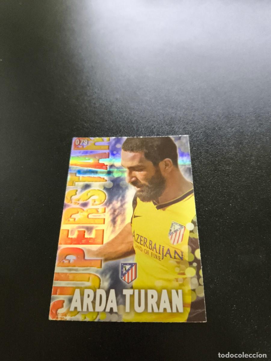 Cromos de F&uacute;tbol: 79 ARDA TURAN ATLETICO DE MADRID BRILLO RAYAS MUNDICROMO LIGA 2013 2014 13 14 NO PANINI ESTE