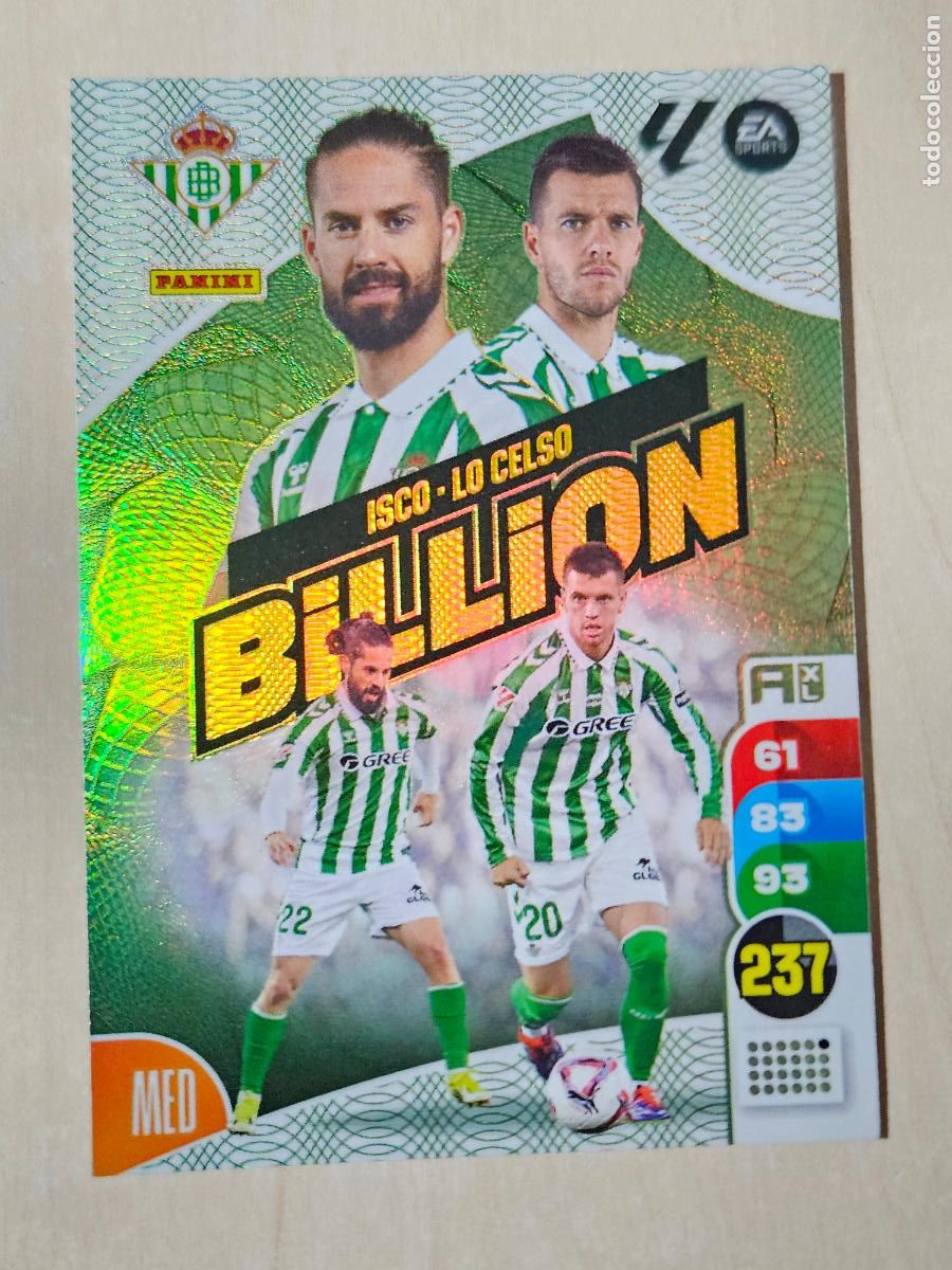 Cromos de F&uacute;tbol: ADRENALYN XL BILLION ISCO LO CELSO LIGA 24 25 2024 2025 PANINI - REAL BETIS