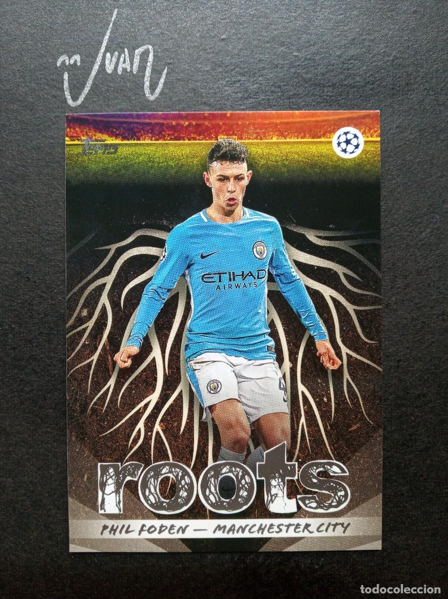 Cartes &agrave; collectionner de Football: RT 11 ROOTS PHIL FODEN MANCHESTER CITY ⚽ TOPPS &reg; FLAGSHIP CLUB COMPETITIONS 2025 2026 25 26 NUEVO