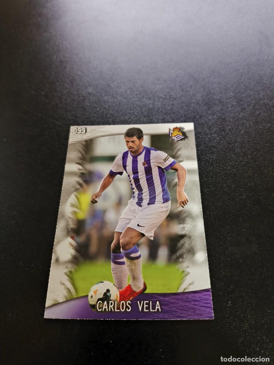 Cromos de Futebol: 99 Carlos Vela REAL SOCIEDAD MUNDICROMO LIGA 2013 2014 13 14 NO PANINI ESTE
