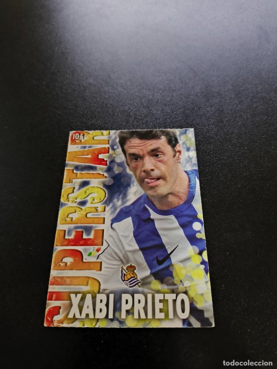Figurine di Calcio: 104 XABI PRIETO SUPERSTAR MATE REAL SOCIEDAD MUNDICROMO LIGA 2013 2014 13 14 NO PANINI ESTE