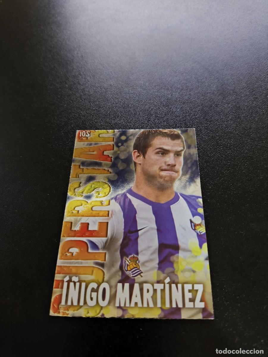 Cromos de F&uacute;tbol: 105 I&Ntilde;IGO MARTINEZ SUPERSTAR BRILLO LIS REAL SOCIEDAD MUNDICROMO LIGA 2013 2014 13 14 NO PANINI ESTE