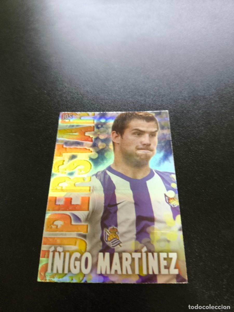 Cromos de F&uacute;tbol: 105 I&Ntilde;IGO MARTINEZ SUPERSTAR RAYAS REAL SOCIEDAD MUNDICROMO LIGA 2013 2014 13 14 NO PANINI ESTE
