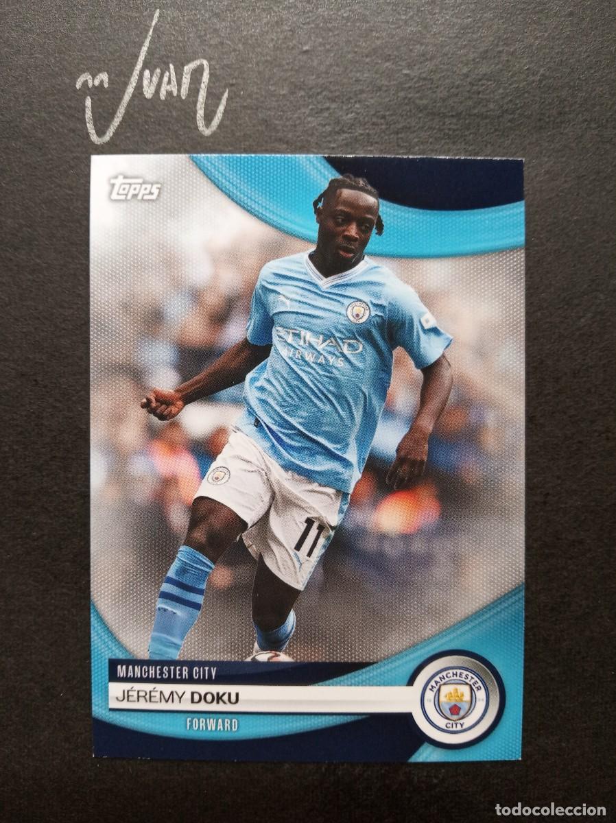Cromos de F&uacute;tbol: N&ordm; 17 JEREMY DOKU MANCHESTER CITY BELGICA ⚽ TOPPS &reg; TEAM SET 2023 2024 23 24 NUEVO