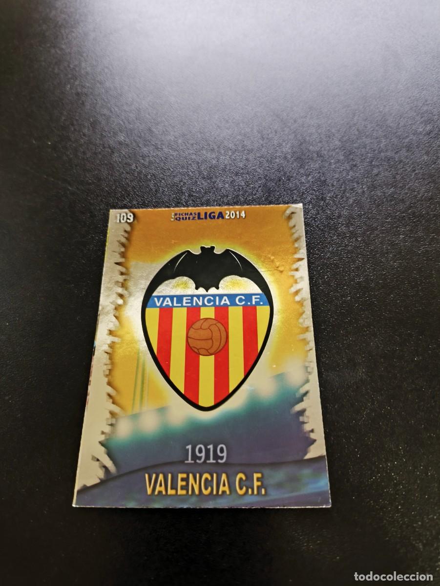 Cromos de F&uacute;tbol: 109 ESCUDO BRILLO LISO VALENCIA MUNDICROMO LIGA 2013 2014 13 14 NO PANINI ESTE