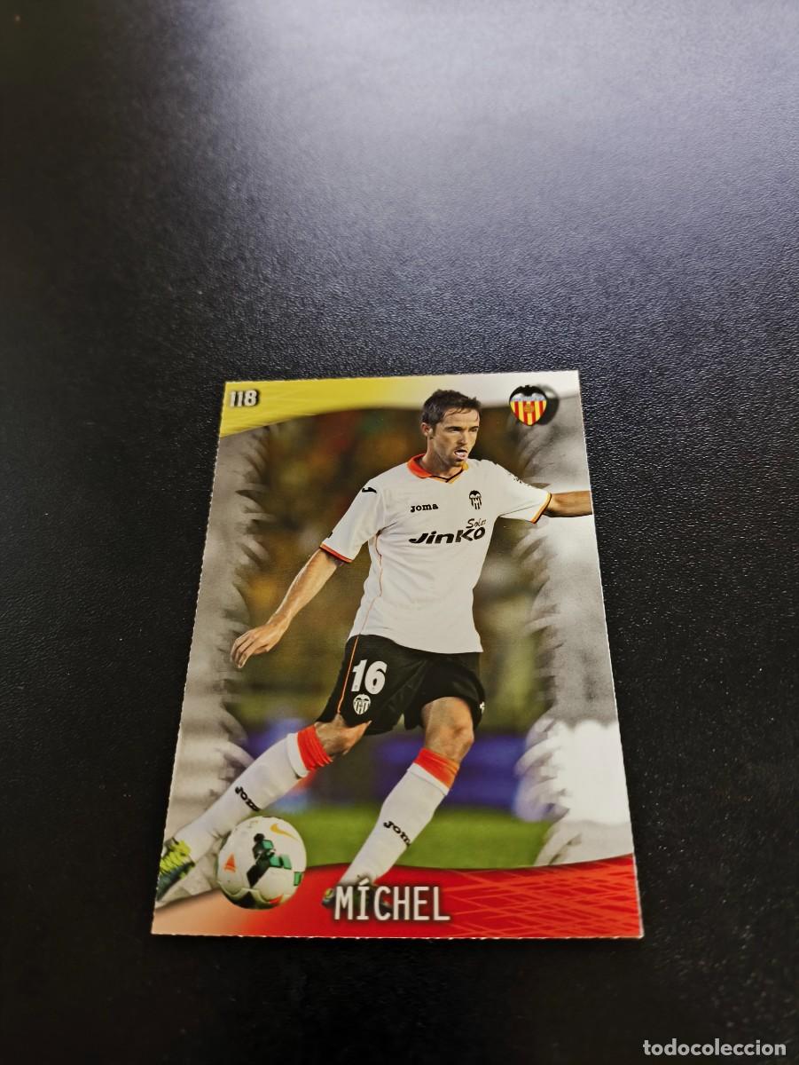 Football Stickers: 118 M&iacute;chel VALENCIA MUNDICROMO LIGA 2013 2014 13 14 NO PANINI ESTE MEGACRACKS