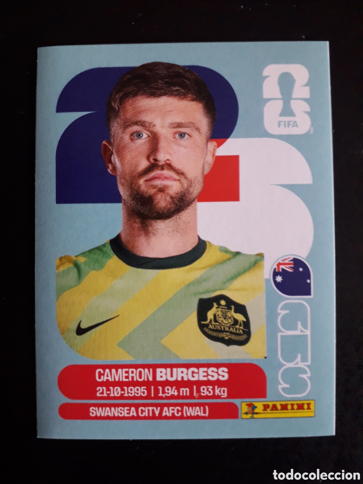 Cromos de F&uacute;tbol: BURGESS AUSTRALIA AUS 8 MUNDIAL F&Uacute;TBOL 2026 FIFA WORLD CUP PANINI SIN PEGAR PEDIDO M&Iacute;NIMO 3&euro;