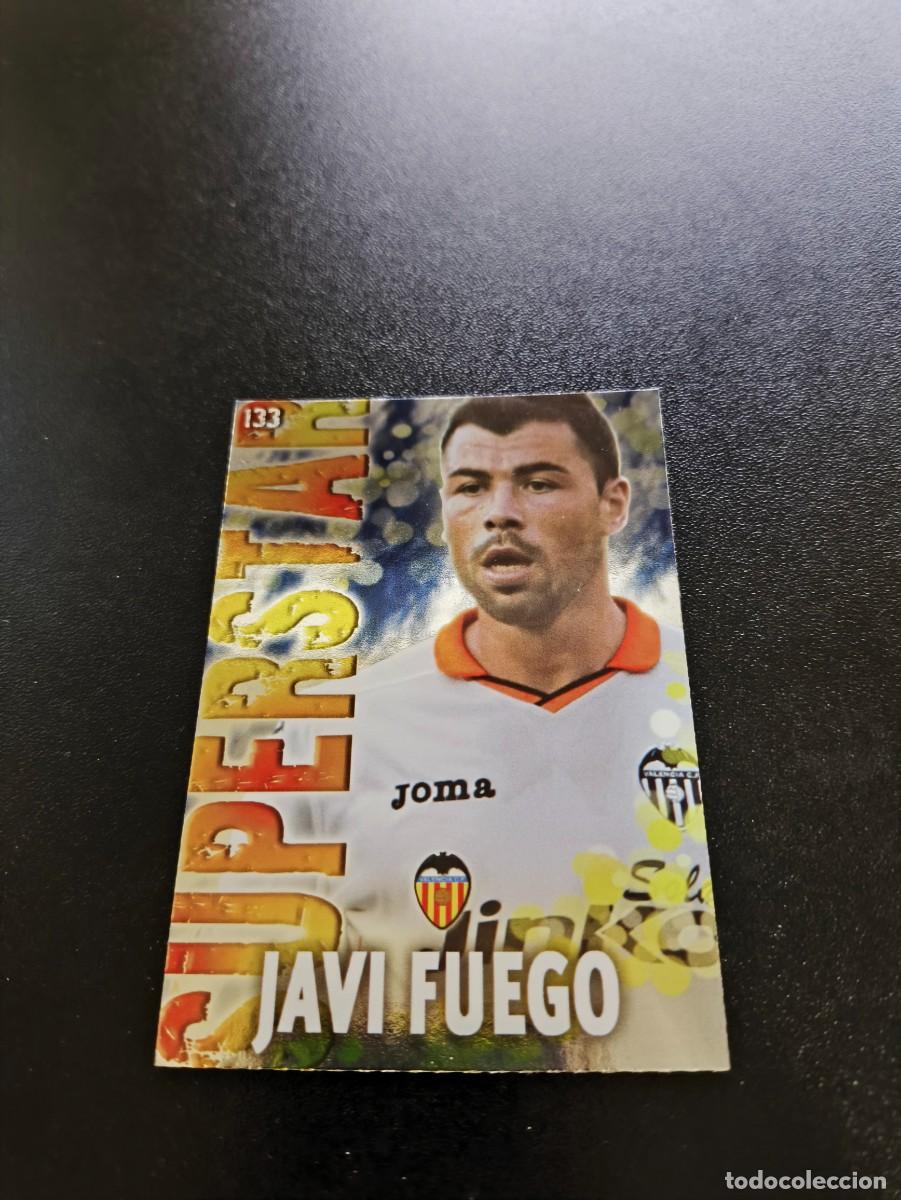 Cromos de F&uacute;tbol: 133 JAVI FUEGO BRILLO LISO VALENCIA MUNDICROMO LIGA 2013 2014 13 14 NO PANINI ESTE MEGACRACKS