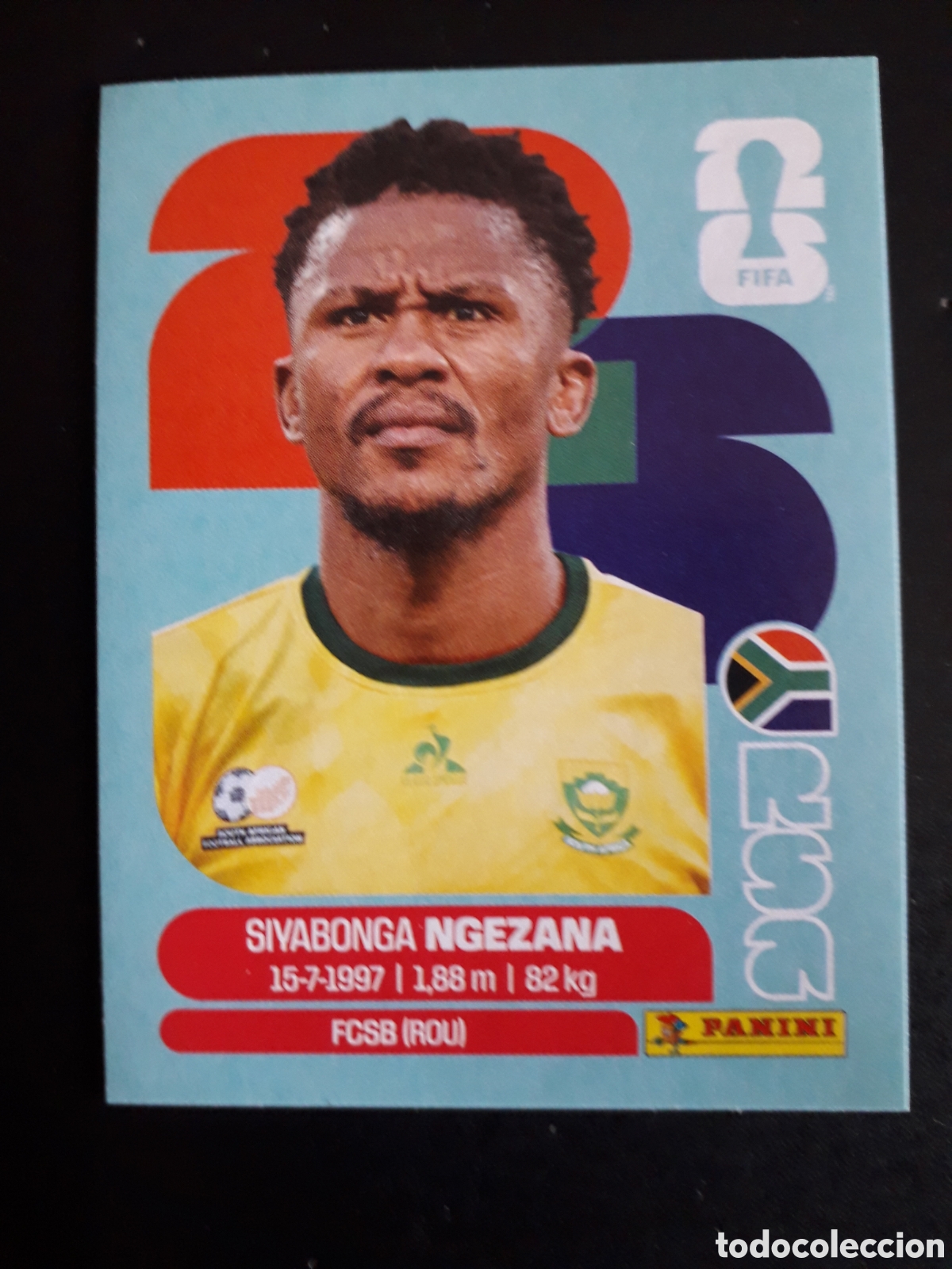 Cromos de Futebol: NGEZANA SUD&Aacute;FRICA RSA 8 MUNDIAL F&Uacute;TBOL 2026 FIFA WORLD CUP PANINI SIN PEGAR PEDIDO M&Iacute;NIMO 3&euro;