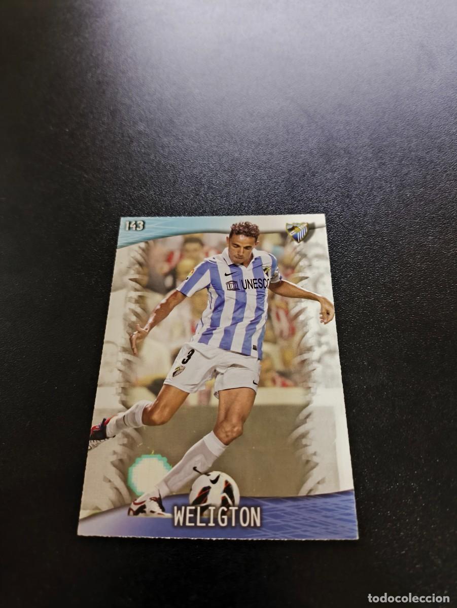 Cromos de F&uacute;tbol: 143 Weligton MALAGA MUNDICROMO LIGA 2013 2014 13 14 NO PANINI ESTE MEGACRACKS