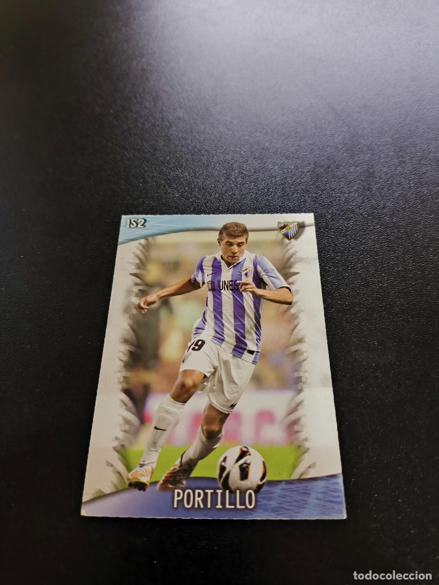 Cromos de F&uacute;tbol: 152 Portillo MALAGA MUNDICROMO LIGA 2013 2014 13 14 NO PANINI ESTE MEGACRACKS