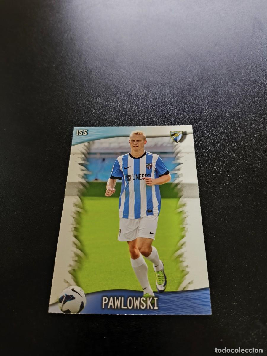 Cromos de F&uacute;tbol: 155 Pawlowski MALAGA MUNDICROMO LIGA 2013 2014 13 14 NO PANINI ESTE MEGACRACKS