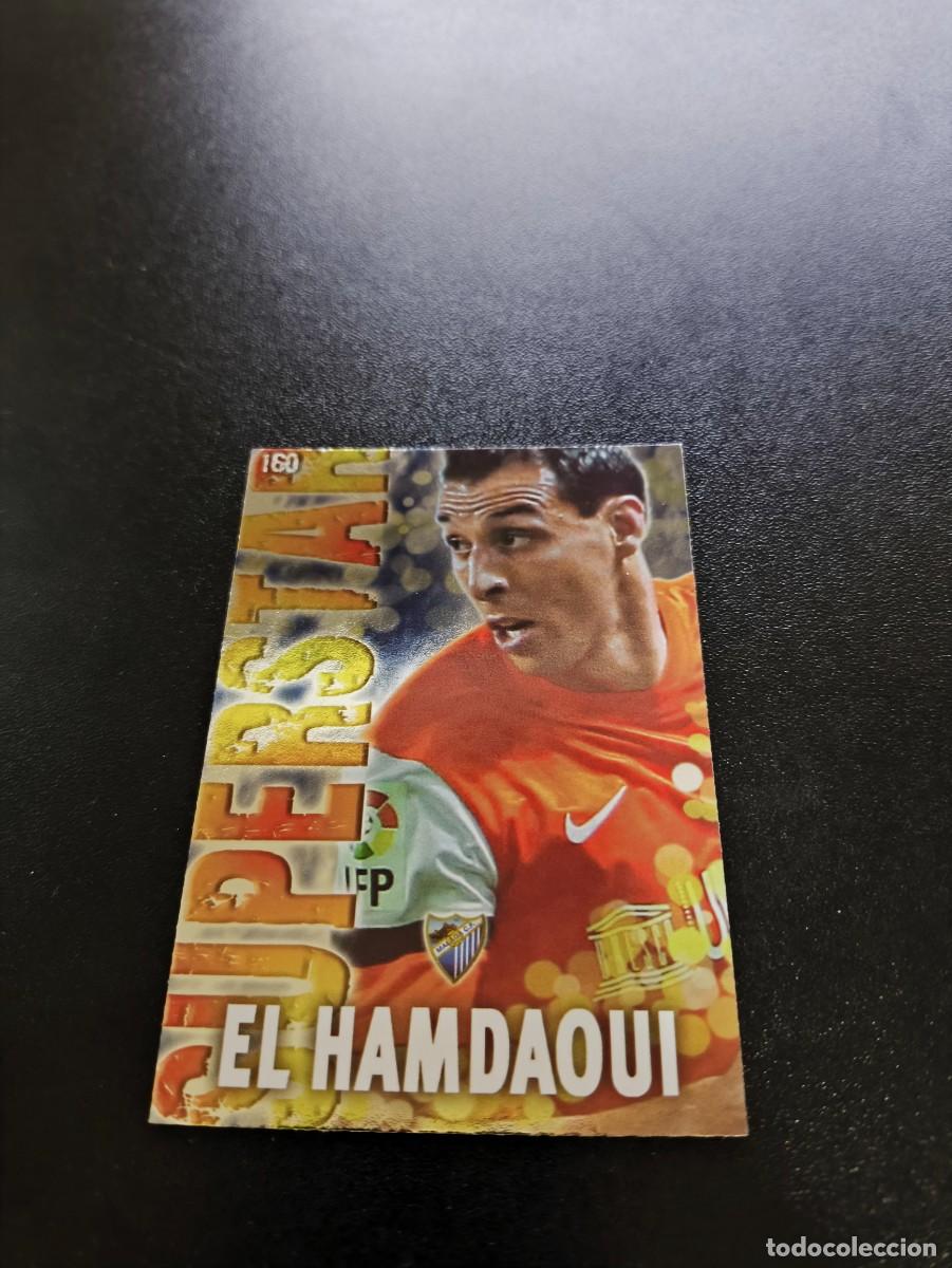 Cartes &agrave; collectionner de Football: 160 EL HAMDAOUI SUPERTAR LISO MALAGA MUNDICROMO LIGA 2013 2014 13 14 NO PANINI ESTE MEGACRACKS