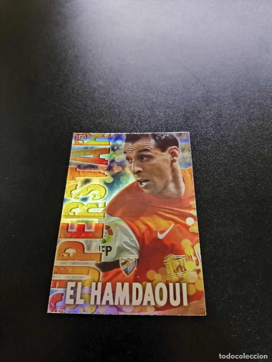 Cartes &agrave; collectionner de Football: 160 EL HAMDAOUI SUPERTAR RAYAS MALAGA MUNDICROMO LIGA 2013 2014 13 14 NO PANINI ESTE MEGACRACKS