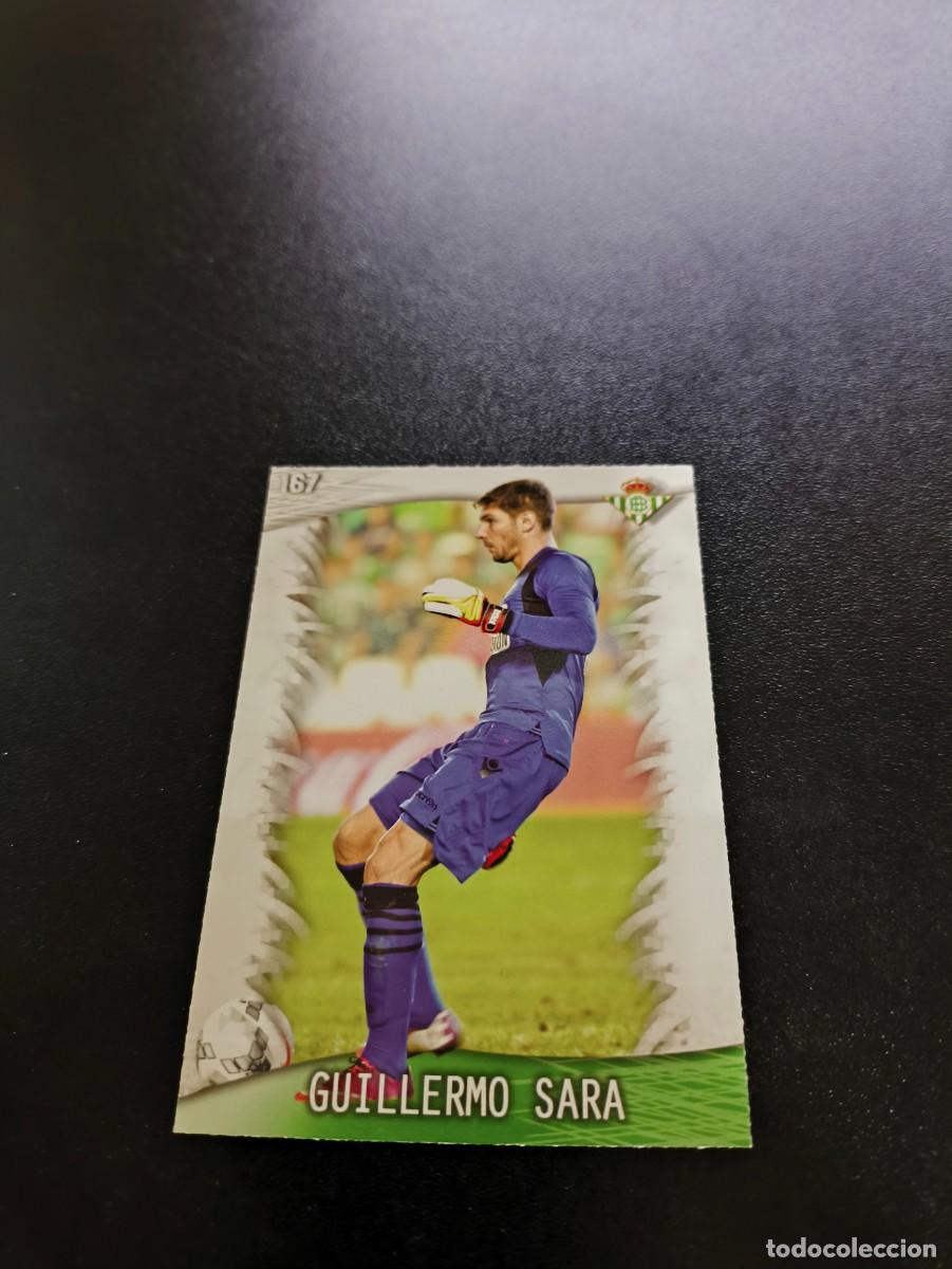Cromos de F&uacute;tbol: 167 Guillermo Sara BETIS MUNDICROMO LIGA 2013 2014 13 14 NO PANINI ESTE MEGACRACKS