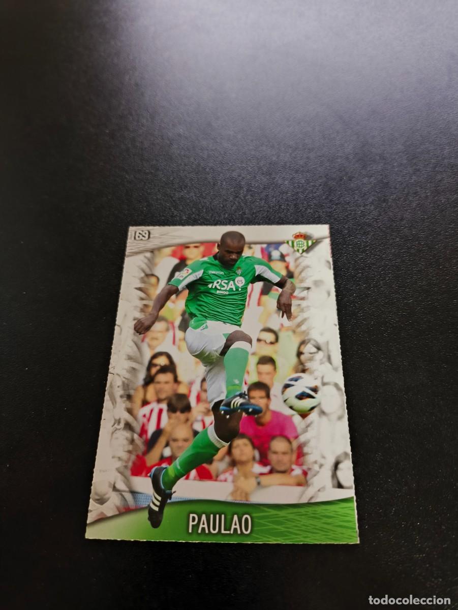 Cromos de F&uacute;tbol: 169 Paulao BETIS MUNDICROMO LIGA 2013 2014 13 14 NO PANINI ESTE MEGACRACKS