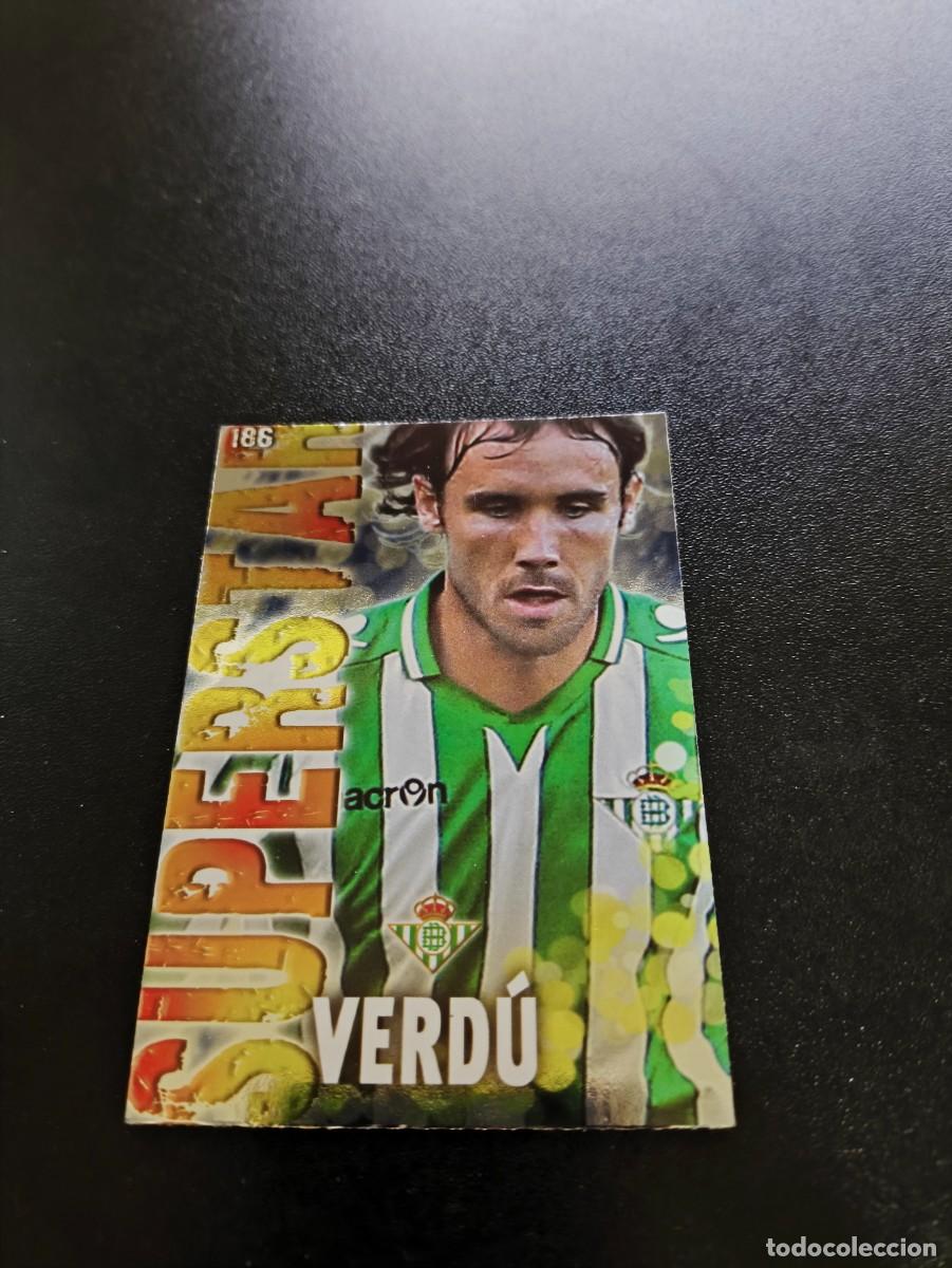 Cromos de F&uacute;tbol: 186 VERDU SUPERSTAR BRILLO LISO BETIS MUNDICROMO LIGA 2013 2014 13 14 NO PANINI ESTE MEGACRACKS