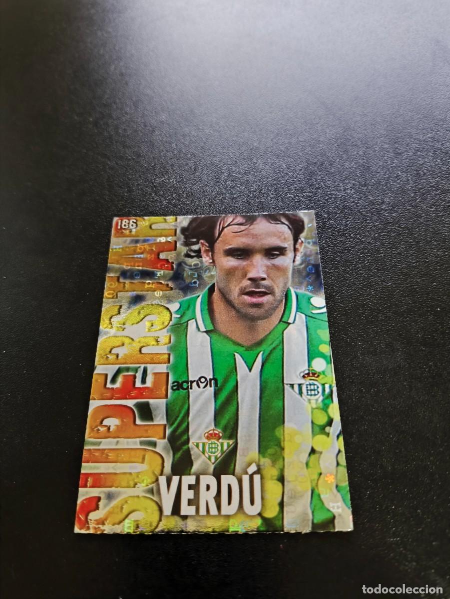 Cromos de F&uacute;tbol: 186 VERDU SUPERSTAR FONDO LETRAS BETIS MUNDICROMO LIGA 2013 2014 13 14 NO PANINI ESTE MEGACRACKS