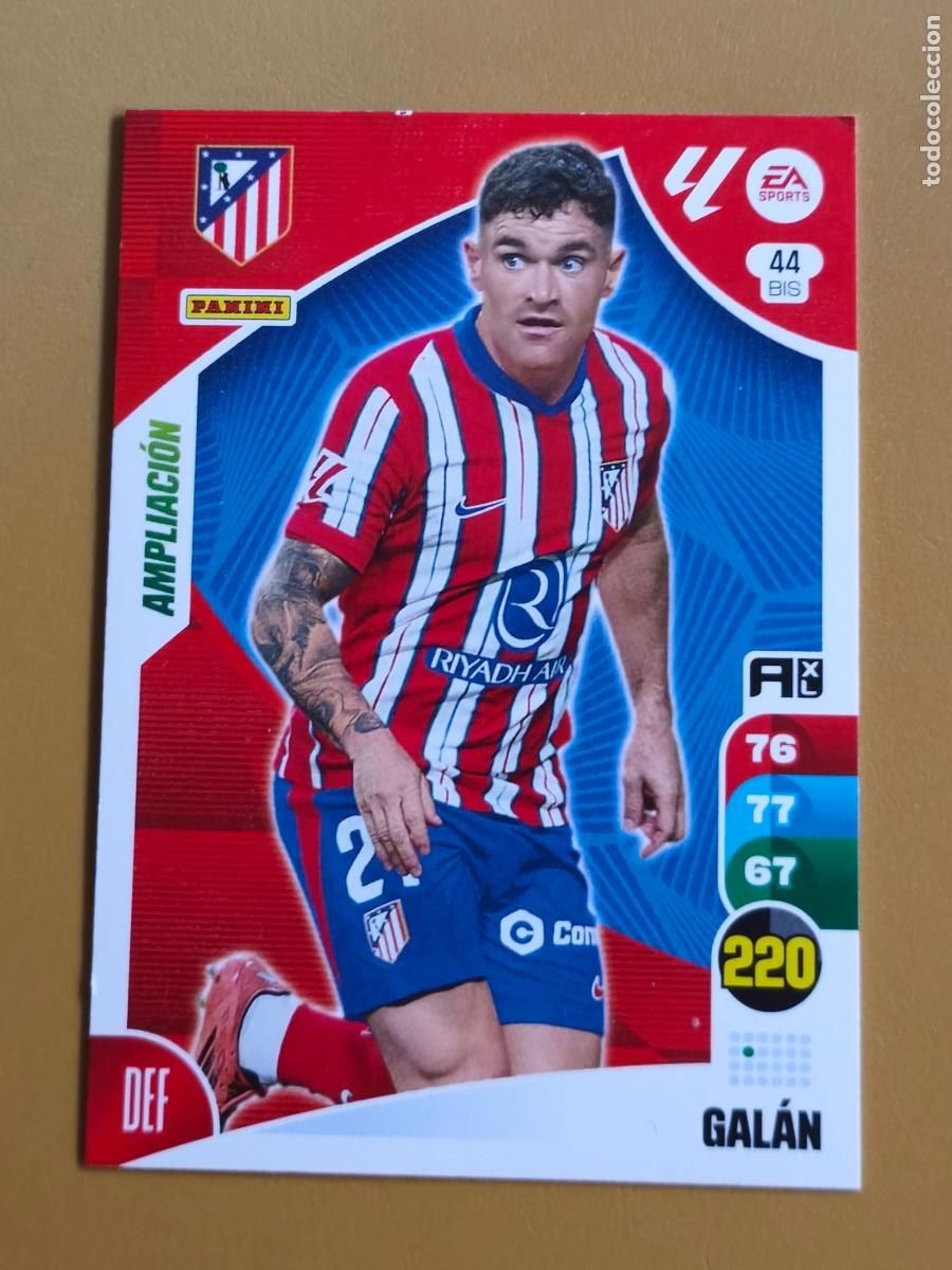Cromos de F&uacute;tbol: galan, 2024 25 ampliacion